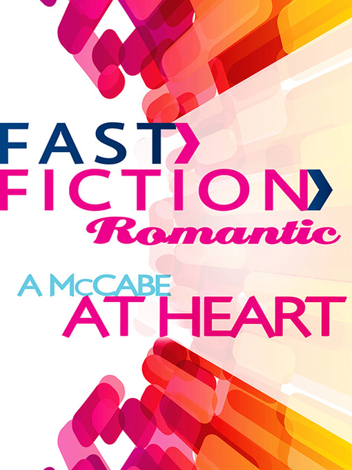 Title details for A Mccabe At Heart by Cathy Gillen Thacker - Available